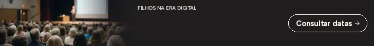 Escola e Família no Comando: conheça no Filhos na Era Digital